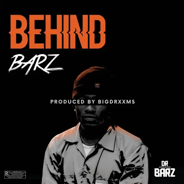 BEHIND BARZ by Dr Barz